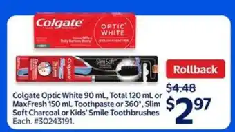 Walmart Colgate Optic White or Toothbrush offer