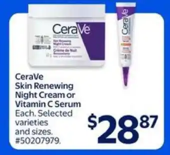 Walmart CeraVe Skin Renewing Night Cream or Vitamin C Serum offer