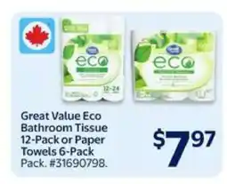 Walmart Great Value Eco Bathroom Tissue 12-Pack or Paper Towels 6-Pack offer