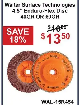 Atlas Tools & Machinery Walter Surface Technologies 4.5 Enduro-Flex Disc 40GR OR 60GR offer