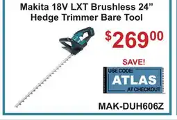 Atlas Tools & Machinery Makita 18V LXT Brushless 24 Hedge Trimmer Bare Tool offer