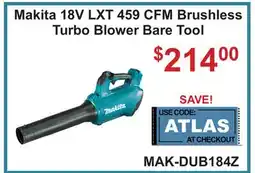 Atlas Tools & Machinery Makita 18V LXT 459 CFM Brushless Turbo Blower offer
