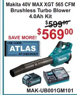 Atlas Tools & Machinery Makita 40V MAX XGT 565 CFM Brushless Turbo Blower 4.0Ah Kit offer
