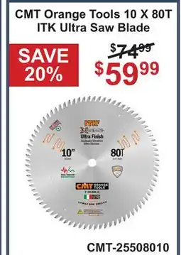 Atlas Tools & Machinery CMT Orange Tools 10 X 80T ITK Ultra Saw Blade offer