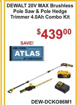 Atlas Tools & Machinery DEWALT 20V MAX Brushless Pole Saw & Pole Hedge Trimmer 4.0Ah Combo Kit offer