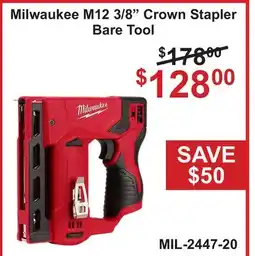 Atlas Tools & Machinery Milwaukee M12 3/8 Crown Stapler Bare Tool offer