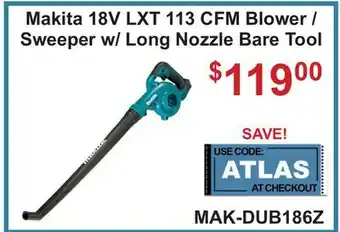 Atlas Tools & Machinery Makita 18V LXT 113 CFM Blower / Sweeper w/ Long Nozzle Bare Tool offer