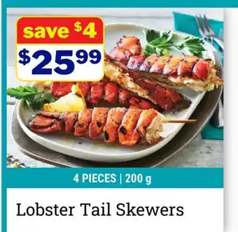 M & M Food Market Lobster Tail Skewers offer