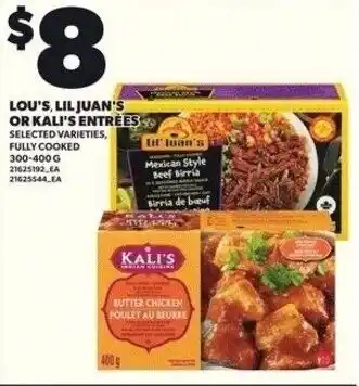 Independent Grocer Lou's, lil juan's or kali's entrees offer