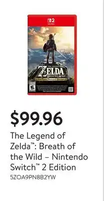 Walmart The Legend of Zelda : Breath of the Wild – Nintendo Switch 2 Edition offer