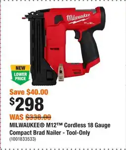 Home Depot MILWAUKEE M12 Cordless 18 Gauge Compact Brad Nailer - Tool-Only offer