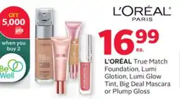 Rexall L' ORÉAL True Match Foundation, Lumi Glotion, Lumi Glow Tint, Big Deal Mascara or Plump Gloss offer