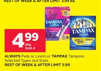 Rexall ALWAYS Pads or Liners or TAMPAX Tampons offer
