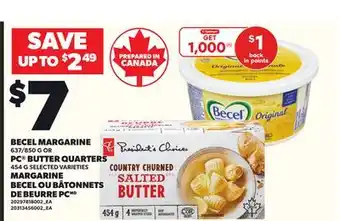 Independent City Market BECEL MARGARINE, 637/850 G OR PC BUTTER QUARTERS, 454 G offer
