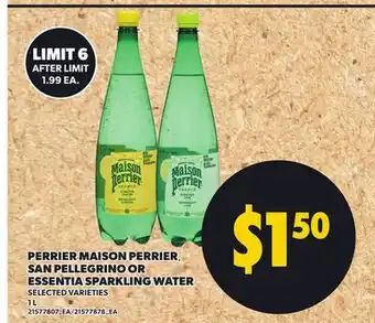 Independent City Market PERRIER MAISON PERRIER, SAN PELLEGRINO OR ESSENTIA SPARKLING WATER, 1 L offer