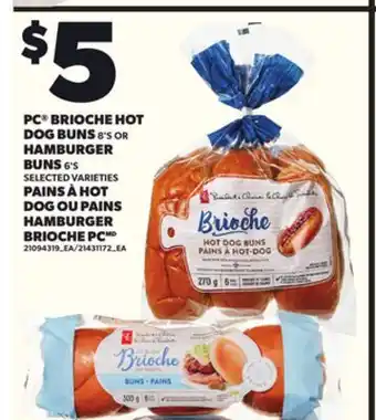 Independent City Market PC BRIOCHE HOT DOG BUNS, 8'S OR OR HAMBURGER BUNS, 6'S offer