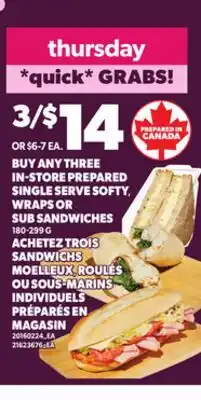 Independent City Market BUY ANY THREE IN-STORE PREPARED SINGLE SERVE SOFTY, WRAPS OR SUB SANDWICHES, 180-299 G offer