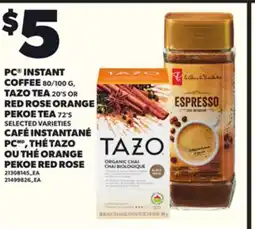 Independent City Market PC INSTANT COFFEE, 80/100 G, TAZO TEA, 20'S OR RED ROSE ORANGE PEKOE TEA, 72'S offer