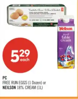 Shoppers Drug Mart PC FREE RUN EGGS (1 Dozen) or NEILSON 18% CREAM (1L) offer