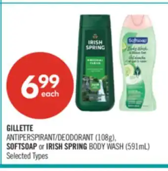 Shoppers Drug Mart GILLETTE ANTIPERSPIRANT/DEODORANT (108g), SOFTSOAP or IRISH SPRING BODY WASH (591mL) offer