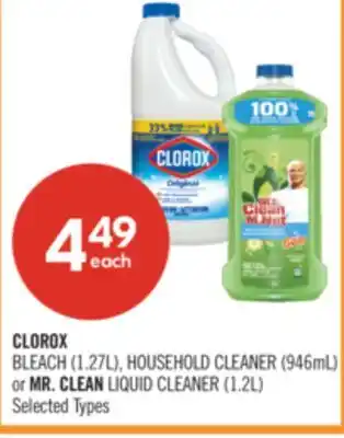 Shoppers Drug Mart CLOROX BLEACH (1.27L), HOUSEHOLD CLEANER (946mL) or MR. CLEAN LIQUID CLEANER (1.2L) offer