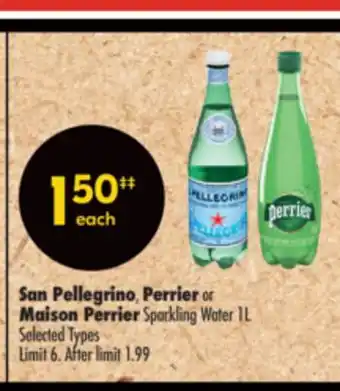 Shoppers Drug Mart San Pellegrino, Perrier or Maison Perrier Sparkling Water 1L offer