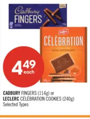 Shoppers Drug Mart CADBURY FINGERS (114g) or LECLERC CÉLÉBRATION COOKIES (240g) offer