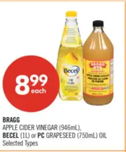 Shoppers Drug Mart BRAGG APPLE CIDER VINEGAR (946mL), BECEL (1L) or PC GRAPESEED (750mL) OIL offer