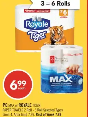 Shoppers Drug Mart PC MAX or ROYALE TIGER PAPER TOWELS offer