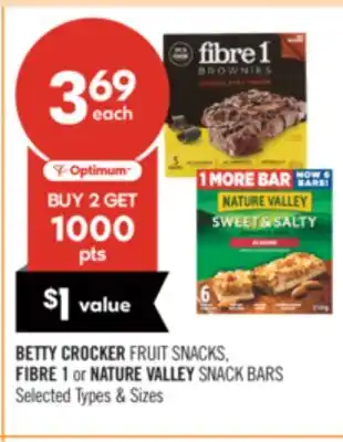 Shoppers Drug Mart BETTY CROCKER FRUIT SNACKS, FIBRE 1 or NATURE VALLEY SNACK BARS offer