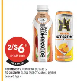 Shoppers Drug Mart BODYARMOR SUPER DRINK (473mL) or REIGN STORM CLEAN ENERGY (355mL) DRINKS offer