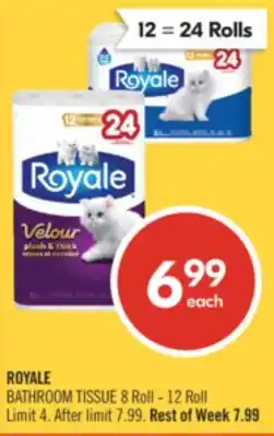 Shoppers Drug Mart ROYALE BATHROOM TISSUE offer