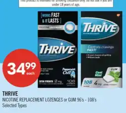 Shoppers Drug Mart THRIVE NICOTINE REPLACEMENT LOZENGES or GUM offer