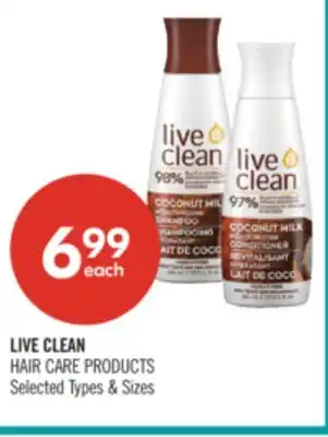 Shoppers Drug Mart LIVE CLEAN HAIR CARE PRODUCTS offer