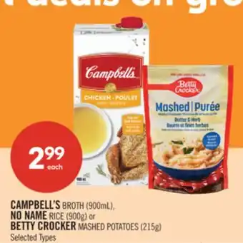 Shoppers Drug Mart CAMPBELL'S BROTH (900mL), NO NAME RICE (900g) or BETTY CROCKER MASHED POTATOES (215g) offer