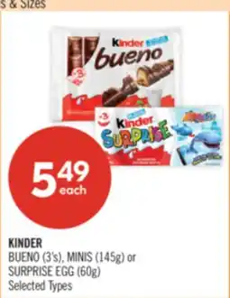 Shoppers Drug Mart KINDER BUENO (3's), MINIS (145g) or SURPRISE EGG (60g) offer