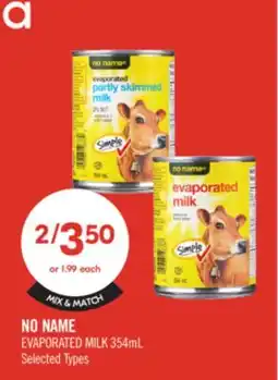 Shoppers Drug Mart NO NAME EVAPORATED MILK 354mL offer