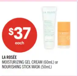 Shoppers Drug Mart LA ROSÉE MOISTURIZING GEL CREAM (60mL) or NOURISHING STICK MASK (50mL) offer