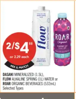 Shoppers Drug Mart DASANI MINERALIZED (1.5L), FLOW ALKALINE SPRING (14) WATER or ROAR ORGANIC BEVERAGES (532mL) offer