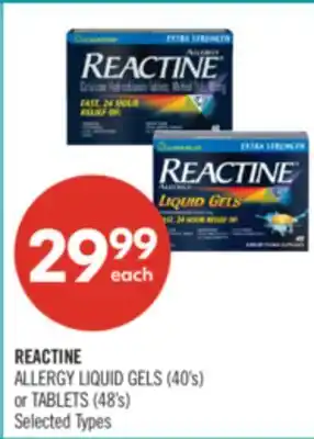 Shoppers Drug Mart REACTINE ALLERGY LIQUID GELS (40's) or TABLETS (48's) offer