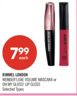Shoppers Drug Mart RIMMEL LONDON WONDER'LUXE VOLUME MASCARA or OH MY GLOSS! LIP GLOSS offer