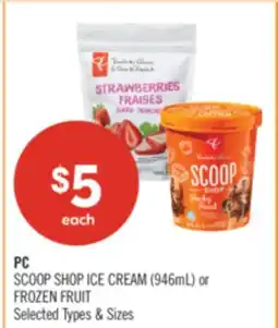 Shoppers Drug Mart PC SCOOP SHOP ICE CREAM (946mL) or FROZEN FRUIT offer