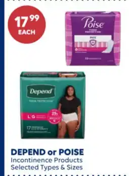 Wellwise by Shoppers DEPEND OR POISE Incontinence Products offer