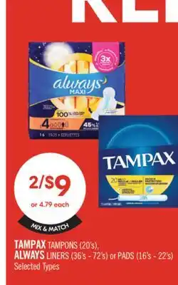 Shoppers Drug Mart TAMPAX TAMPONS (20's), ALWAYS LINERS (36's - 72's) or PADS (16's - 22's) offer