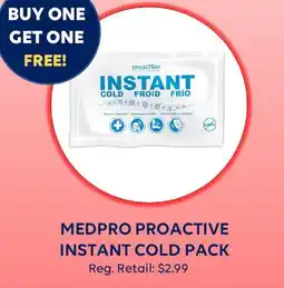 Wellwise by Shoppers MEDPRO PROACTIVE INSTANT COLD PACK offer