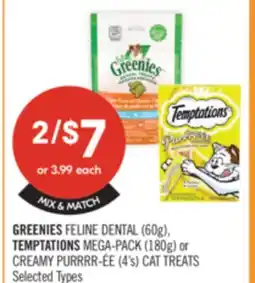Shoppers Drug Mart GREENIES FELINE DENTAL (60g), TEMPTATIONS MEGA-PACK (180g) or CREAMY PURRRR-EE (4's) CAT TREATS offer