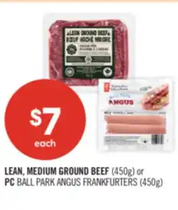 Shoppers Drug Mart LEAN, MEDIUM GROUND BEEF (450g) or PC BALL PARK ANGUS FRANKFURTERS (450g) offer