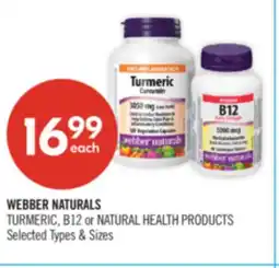 Shoppers Drug Mart WEBBER NATURALS TURMERIC, B12 or NATURAL HEALTH PRODUCTS offer