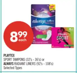 Shoppers Drug Mart PLAYTEX SPORT TAMPONS (32's - 36's) or ALWAYS RADIANT LINERS (92's - 108's) offer