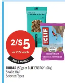 Shoppers Drug Mart TRUBAR (50g) or CLIF ENERGY (68g) SNACK BAR offer